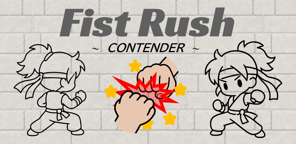 Fist Rush